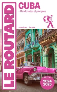  Collectif - Guide du Routard Cuba 2024/25.