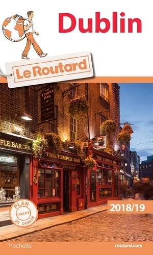 Guide du Routard Dublin 2018/19