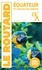 Guide du Routard Equateur et Galapagos 2024/25  Edition 2024-2025