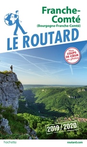 Ebook nl téléchargement gratuit Guide du Routard Franche-Comté 2019/20 par  in French