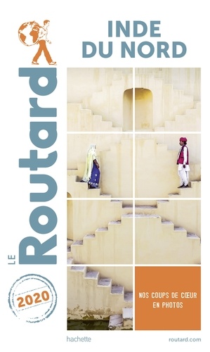  Collectif - Guide du Routard Inde du Nord 2020.