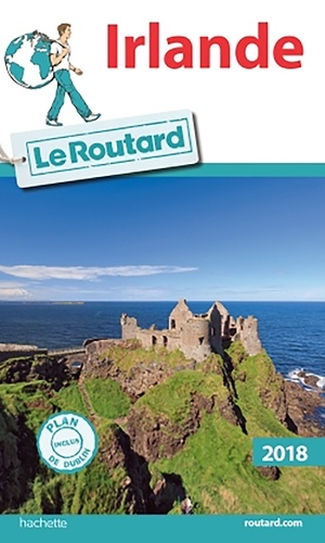  Collectif - Guide du Routard Irlande  2018.