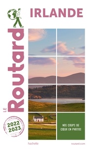  Collectif - Guide du Routard Irlande 2022/23.
