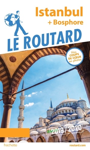  Collectif - Guide du Routard Istanbul 2019/20.