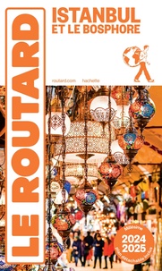  Collectif - Guide du Routard Istanbul 2024/25.