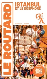  Collectif - Guide du Routard Istanbul 2024/25.