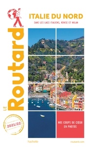  Collectif - Guide du Routard Italie du Nord 2021.