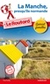  Collectif - Guide du Routard La Manche, presqu'île normande.