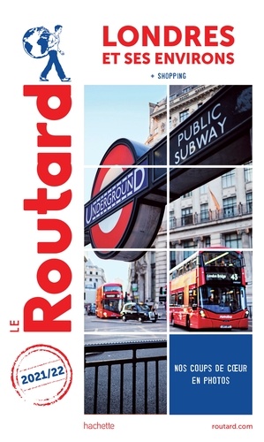  Collectif - Guide du Routard Londres et ses environs 2021 - + shopping.