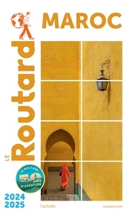  Collectif - Guide du Routard Maroc 2024/25.