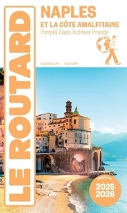 Téléchargement du magazine Google books Guide du Routard Naples et la côte amalfitaine 2025/26 9782017298762 par