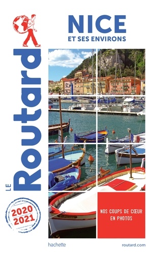  Collectif - Guide du Routard Nice 2020/21.