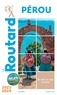  Collectif - Guide du Routard Pérou 2023/24.