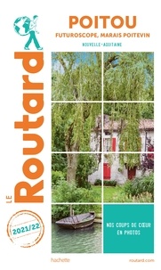  Collectif - Guide du Routard Poitou 2021.