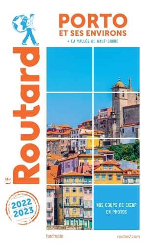  Collectif - Guide du Routard Porto et ses environs 2022/23.