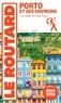  Collectif - Guide du Routard Porto et ses environs 2024/25.