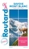 Guide du Routard Savoie Mont-Blanc 2020/21  Edition 2020-2021