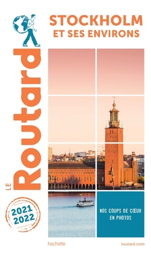  Collectif - Guide du Routard Stockholm  et ses environs 2021 2022.