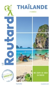  Collectif - Guide du Routard Thaïlande 2022/23 - (+ plongées).