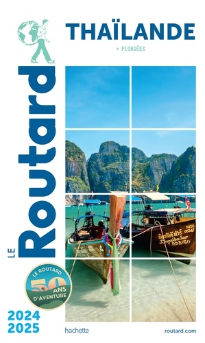 Guide du Routard Thaïlande 2024/25. (+ plongées)