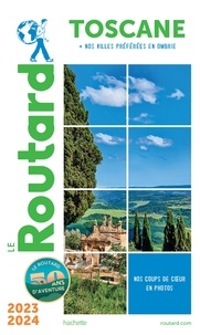  Collectif - Guide du Routard Toscane 2023/24.