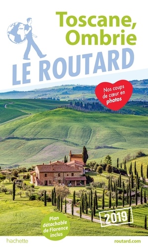  Collectif - Guide du Routard Toscane, Ombrie 2019.
