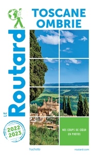  Collectif - Guide du Routard Toscane Ombrie 2022/23.