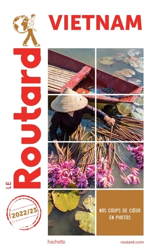 Guide du Routard Vietnam 2022/23