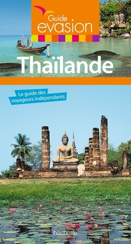  Collectif - Guide Evasion Thaïlande.