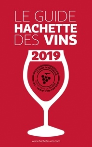  Collectif - Guide Hachette des Vins 2019.