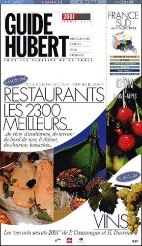  Collectif - Guide Hubert 2001. France Du Sud Et Paris.