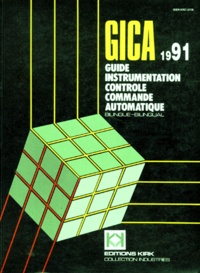  Collectif - Guide Instrumentation Controle Commande Automatique. Edition 1991, Bilingue.