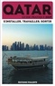  Collectif - Guide pratique du Qatar - S'installer, travailler, sortir.