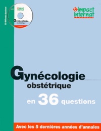  Collectif - Gynécologie obstétrique en 36 questions.
