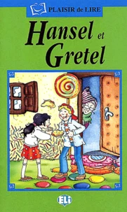 Hansel Et Gretel