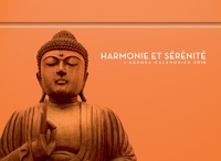  Collectif - Harmonie et sérénité - L'agenda-calendrier 2016.