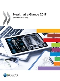  Collectif - Health at a Glance 2017 - OECD Indicators.