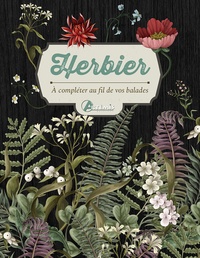  Collectif - Herbier - à compléter au fil de vos balades.