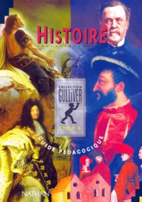  Collectif - Histoire Cycle 3. Guide Pedagogique, Conforme Aux Programmes De 1995.