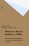  Collectif - Histoire de France, mythes et réalités - Quelle place pour les peuples et les minorités ?, quelle place pour l'Europe ?, actes du colloque, Nantes, les 5 et 6 février 1994.