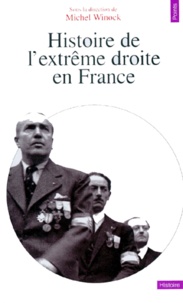  Collectif - Histoire de l'Extrême droite en France.