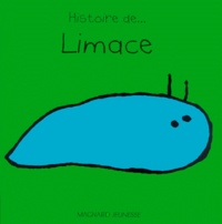  Collectif - Histoire De... Limace.