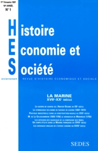  Collectif - Histoire Economie Et Societe Numero 1 Janvier-Mars 1997 16eme Annee : La Marine Xviieme-Xxeme Siecle.