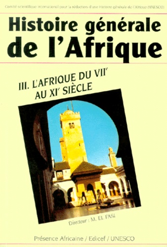 Collectif - Histoire Generale De L'Afrique. Volume 3, L'Afrique Du Viieme Au Xieme Siecle.