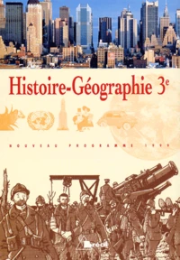 Histoire-Geographie 3eme Nouveau Programme 1999