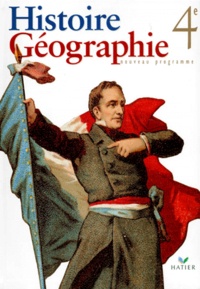  Collectif et Martin Ivernel - Histoire Geographie 4eme. Programme 1998.