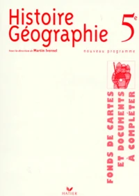 Histoire Geographie 5eme. Fonds De Cartes Et Documents A Completer, Programme 1997