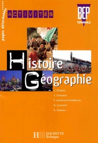  Collectif - Histoire Geographie Terminale Bep. Activites.