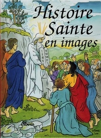 Collectif - Histoire sainte en images.