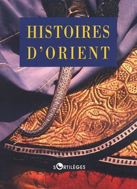  Collectif - Histoires d'Orient.